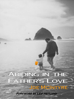 cover image of Abiding in the Father's Love